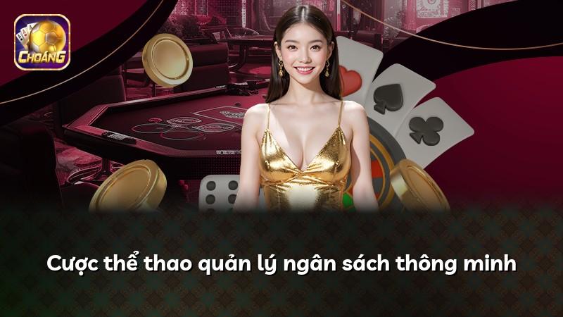 Cược thể thao quản lý ngân sách thông minh